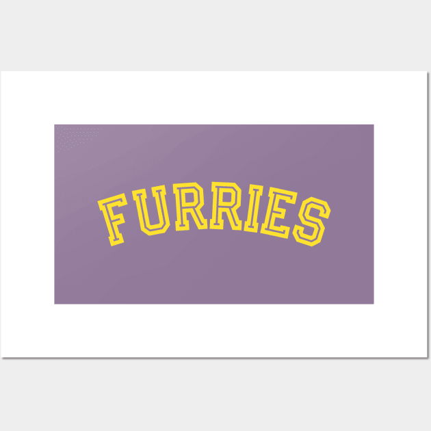 Furries Slogan Wall Art by TeeTime